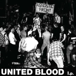 Agnostic Front - United Blood (45rpm Colored Vinyl LP)