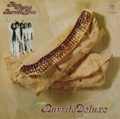 The Flying Burrito Bros (feat. Gram Parsons) - Burrito Deluxe (Hybrid SACD)