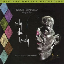 Frank Sinatra - Frank Sinatra Sings For... Only The Lonely (Limited Edition Mono Gold CD)