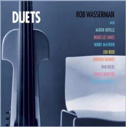 Rob Wasserman - Duets (200g 45RPM Vinyl 2LP)