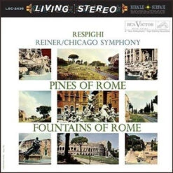 Respighi - Renier - Pines Of Rome - Fountains Of Rome (200g 45rpm Vinyl 2LP)