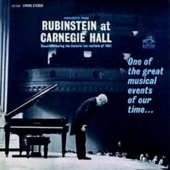 Arthur Rubinstein - Highlights From Rubinstein At Carnegie Hall (200g Vinyl LP)