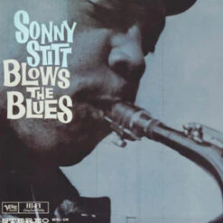Sonny Stitt - Sonny Stitt Blows The Blues (200G 45RPM Vinyl 2LP)