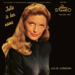 Julie London - Julie Is Her Name Vol. 2*** (200g 45rpm Vinyl 2LP)