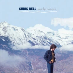 Chris Bell - I Am The Cosmos (Vinyl LP)