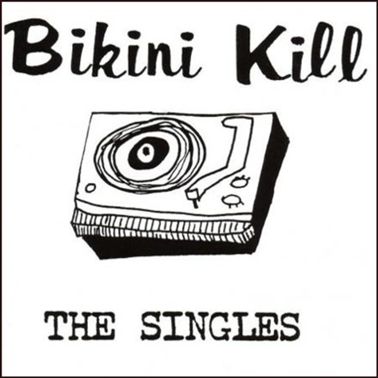 Bikini Kill - The Singles (45rpm Vinyl LP) 3 Bikini Kill - The Singles (45rpm Vinyl LP)