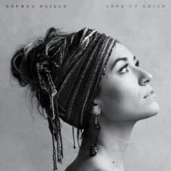 Lauren Daigle - Look Up Child (45RPM Vinyl 2LP)