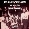 Fela Kuti - Fela Live With Ginger Baker (Colored Vinyl 2LP) * * * 1 Fela Kuti - Fela Live With Ginger Baker (Colored Vinyl 2LP) * * * -Music Player Store LDK06385 46753.1658000673