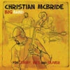 Christian McBride Big Band - For Jimmy, Wes And Oliver (180g Vinyl 2LP) -Music Player Store LDM115217 16359.1657997257