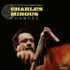 Charles Mingus - Changes: The Complete 1970's Atlantic Studio Recordings (Vinyl 8LP Box Set) -Music Player Store LDM38370