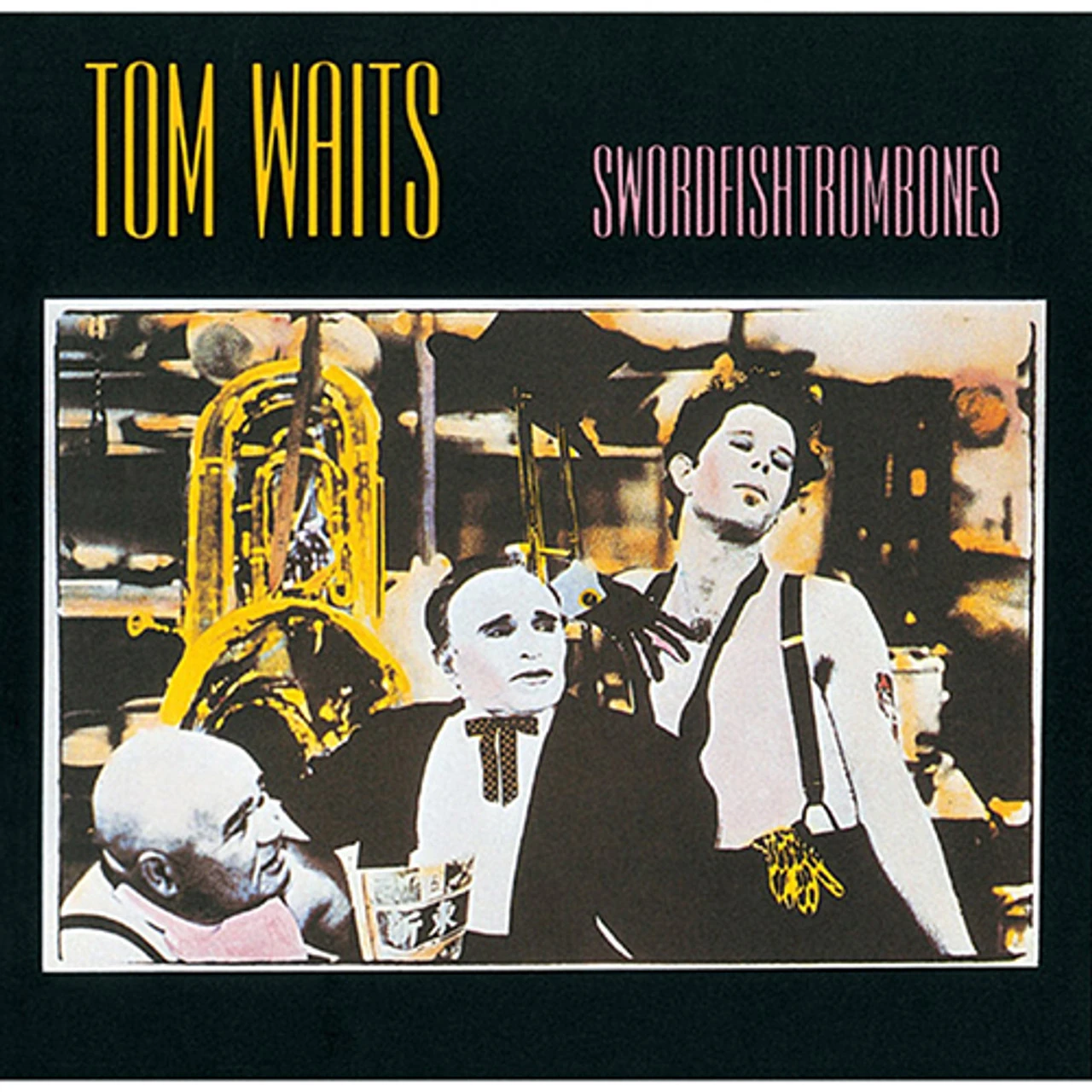Tom Waits - Swordfishtrombones (180g Vinyl LP) * * * 3 Tom Waits - Swordfishtrombones (180g Vinyl LP) * * *