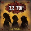 ZZ Top - La Futura (45RPM Vinyl 2LP) 2 ZZ Top - La Futura (45RPM Vinyl 2LP) -Music Player Store LDZ1142 14970.1657986054