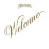 Santana - Welcome (180g Import Vinyl LP) -Music Player Store LSPC3245 97531.1657986123