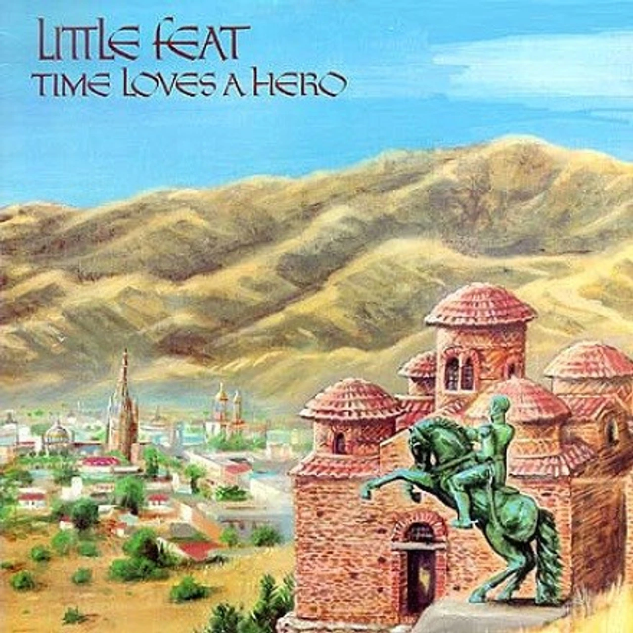 Little Feat - Time Loves A Hero (180g Import Vinyl LP) 3 Little Feat - Time Loves A Hero (180g Import Vinyl LP)