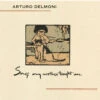 Arturo Delmoni - Songs My Mother Taught Me (Gold CD) -Music Player Store arturodelmonisongs 21528.1690312350